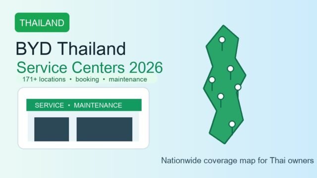ศูนย์บริการ BYD ทั่วไทย 2026: แผนที่ครบทุกภาค บริการ-ค่าบำรุง-วิธีจอง