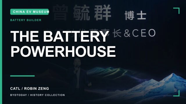 CATL and Robin Zeng: History, Batteries and Strategy