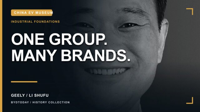 Geely and Li Shufu: History, Global Brands and One Geely Strategy