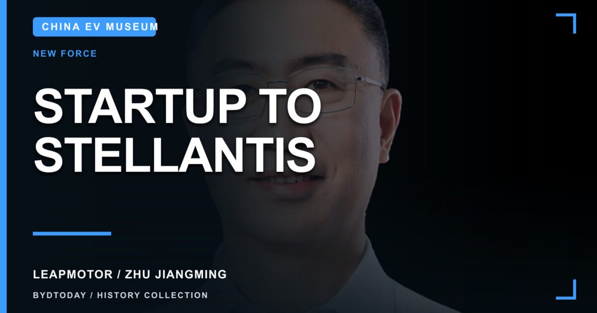 Leapmotor and Zhu Jiangming: History, LEAP Platform and Stellantis Alliance